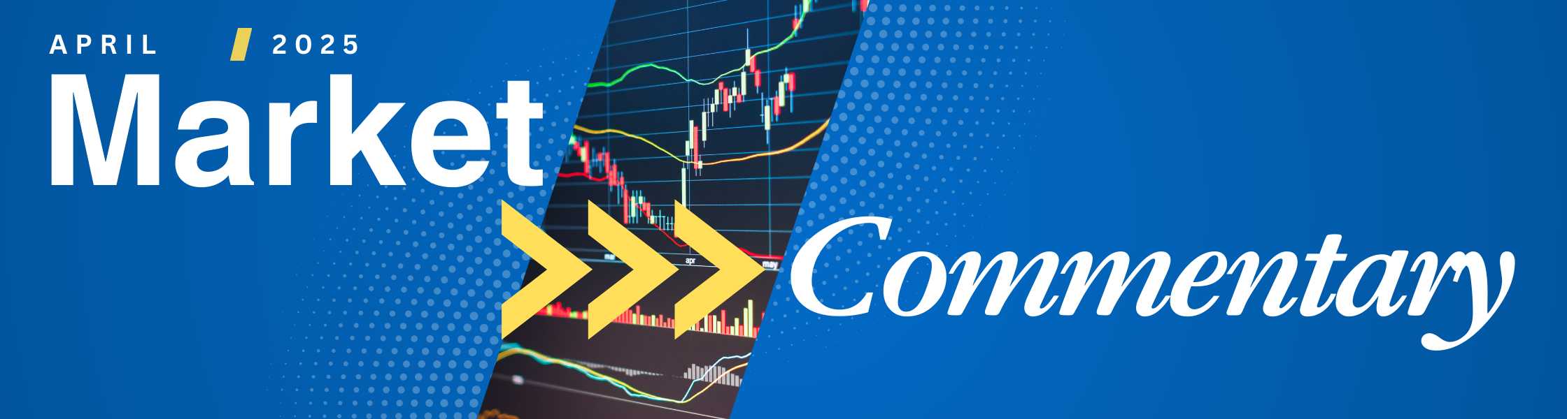 April Market Commentary Header - Mobile