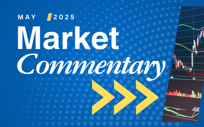 May 2025 Market Commentary